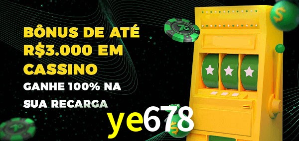 ye678 melhor bônus de depósito